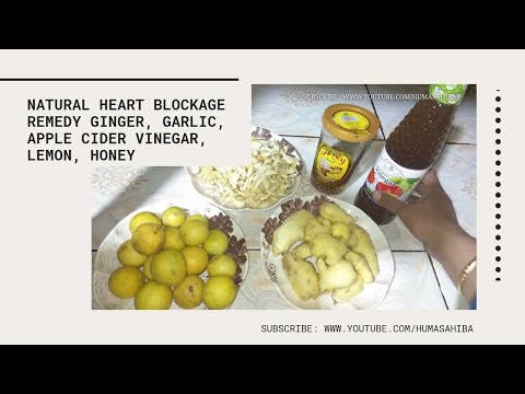 ginger,-garlic,-lemon,-apple-cider-vinegar-and-lemon-|-home-remedy-for-heart-blockage-cure-|-health