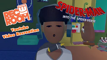 Spider-Man: Into the Spider-Verse – ‘Miles Singing Sunflower’  Rec Room YT Video Recreation!