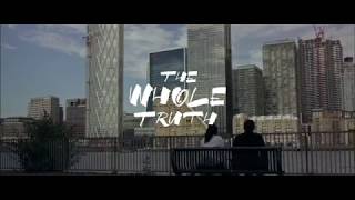 THE WHOLE TRUTH | Official Trailer HD
