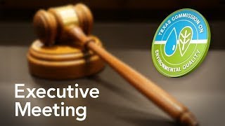 TCEQ EXECUTIVE MEETING - February 06, 2026