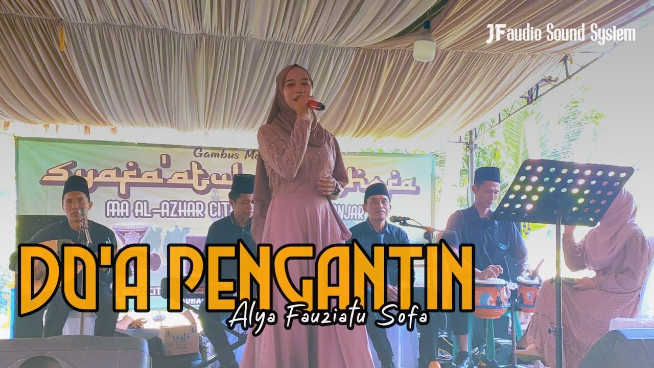 DO'A PENGANTIN - Alya Fauziatu Sofa (Cover Version Jauhar Entertainment) DO'A PENGANTIN - Alya Fauziatu Sofa (Cover Version Jauhar Entertainment)