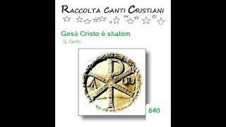 840 Gesù Cristo è shalom