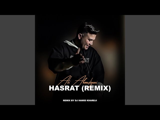 Hasrat (Remix)