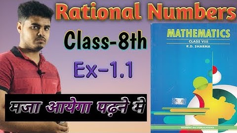 Rational Numbers | Exercise-1.1 |Part-1 | Class-8th | R D SHARMA For Cbse & Other Board Exam