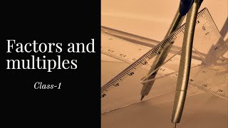 #Ethiopia#Math -Factors and multiples | Pre-Algebra | Vision Tutor 2022