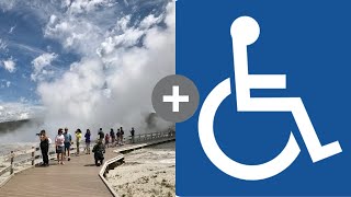 Yellowstone if you are disabled or impaired