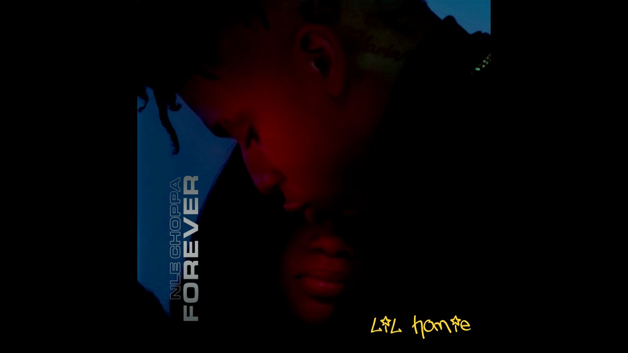 NLE Choppa - Forever (CLEAN) (BEST EDIT)