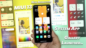 MIUI 13 System Launcher with New Animation and New Gallery With Panting | MIUI 13 System App update