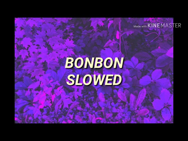 BONBON/SLOWED class=