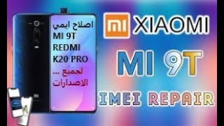 Xiaomi Mi 9T İMEİ Repair Final Solution