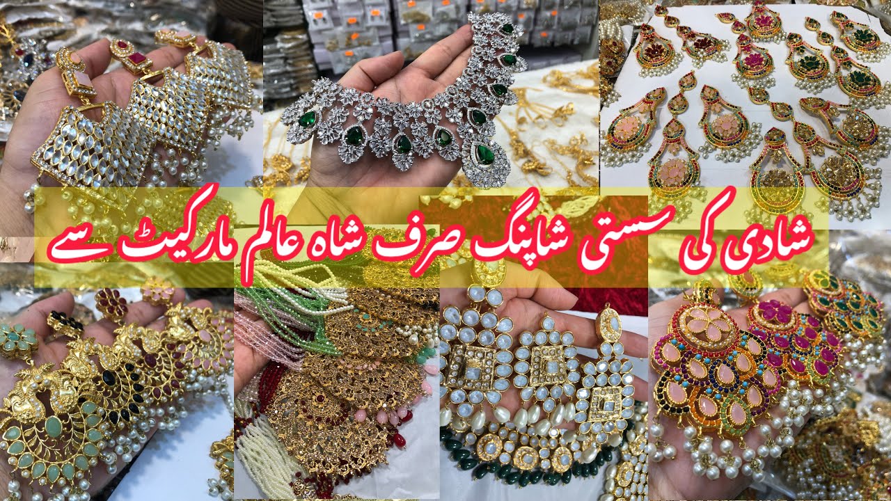 Shahalam Wholesale Jewellery Market Lahore || Artifical Jewellery || Bridal Jewellery