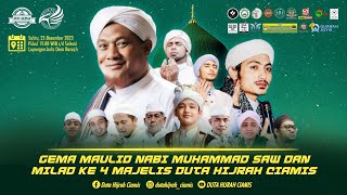 GEMA MAULID NABI MUHAMMAD SAW DAN MILAD KE-4 MAJLIS DUTA HIJRAH CIAMIS