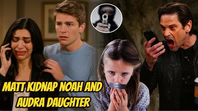 Audra confessed to having a daughter with Noah - Matt kidnapped the child as a hostage Y&R Spoilers