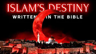 THE BIBLICAL DESTINY OF ISLAM 📜 The Truth of Islam Written in the Bible