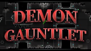 Demon Gauntlet 100% [All Coins] | Geometry Dash