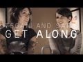 Capture de la vidéo Tegan And Sara - Get Along Dvd 11/1000 [Trailer]