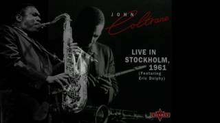 IMPRESSIONS  -  John Coltrane Featuring Eric Dolphy