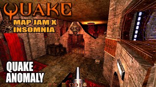 Quake: Jam X Insomnia - Quake Anomaly