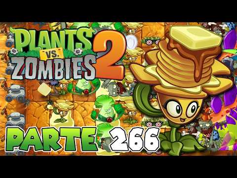 THE BUTTER QUEEN! | PART #266 | PLANTS VS ZOMBIES 2