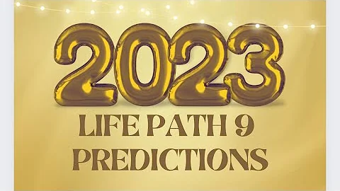 2023 LIFE PATH 9 YEARLY PREDICTION