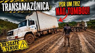 QUASE TOMBOU NA TRANSAMAZÔNICA! RESGATE TENSO.
