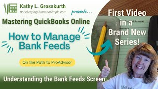 How to Manage Bank Feeds in QuickBooks Online (QBO) - Understanding the Bank Feeds Screen