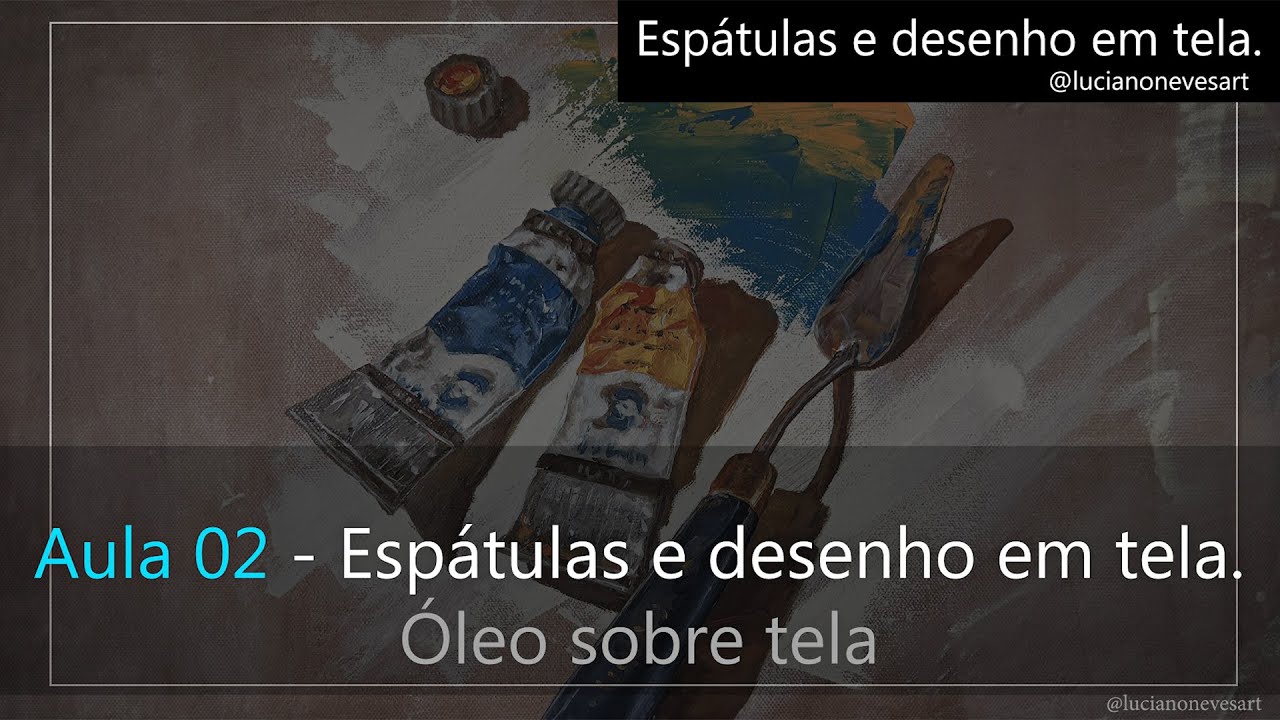 Workshop - Aula 02-Espátulas | Óleo sobre tela