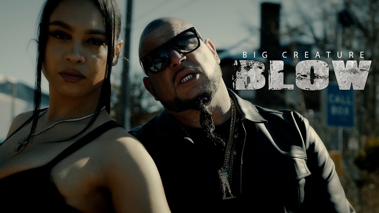 Big Creature - Blow [Official Video]
