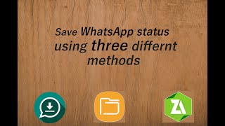 How to save WhatsApp status using three different methods screenshot 3