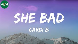 Cardi B - She Bad