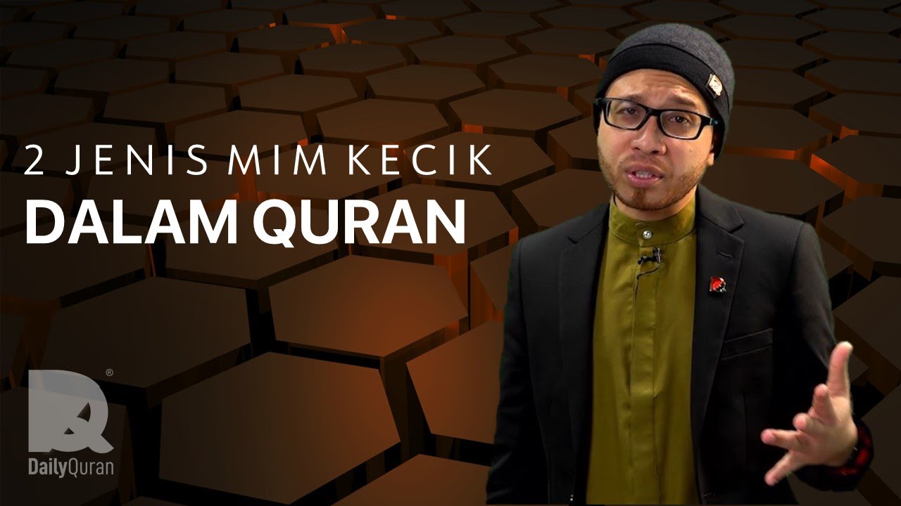 2 JENIS MIM KECIK DALAM QURAN