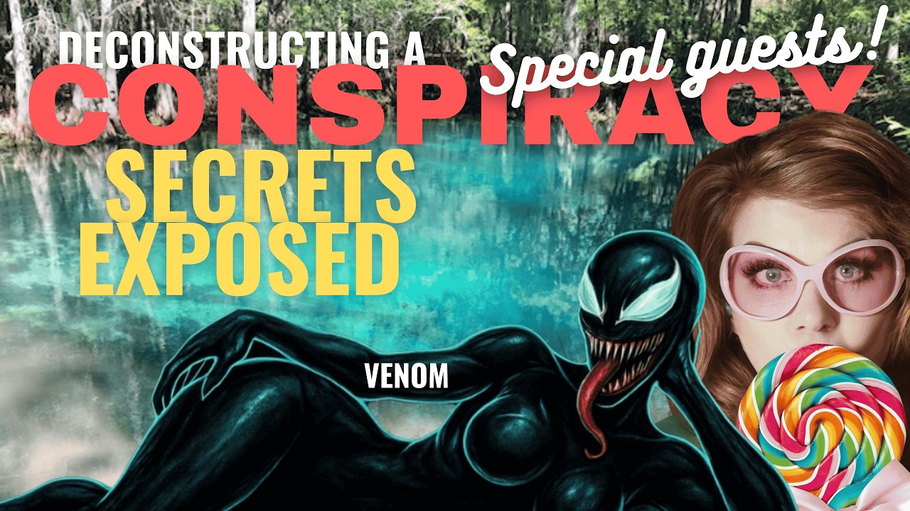 Deconstructing A Conspiracy Otter Creek part 25  - SECRETS EXPOSED! with special guests