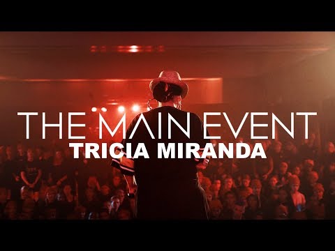 Tricia Miranda at The Main Event NYC 2018