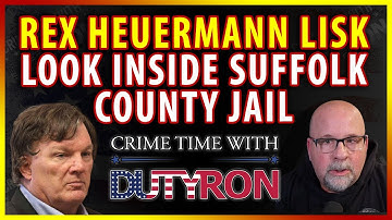 Rex Heuermann LISK a look at his time spent inside Suffolk Count Jail Live w Experts from Tier Talk