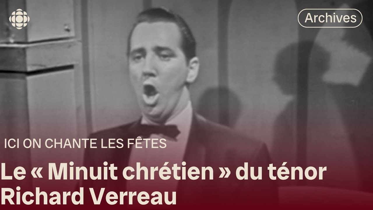 Le ténor Richard Verreau chante «Minuit chrétien »