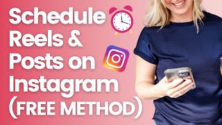 SCHEDULE Reels and Posts on Instagram FREE