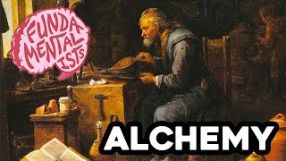 What is Alchemy? | The Fundamentalists Podcast
