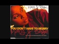 Mary J. Blige - You Don't Have To Worry (1993)