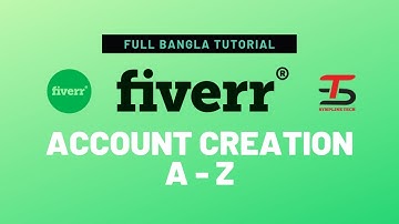 how to create fiverr account bangla 2020