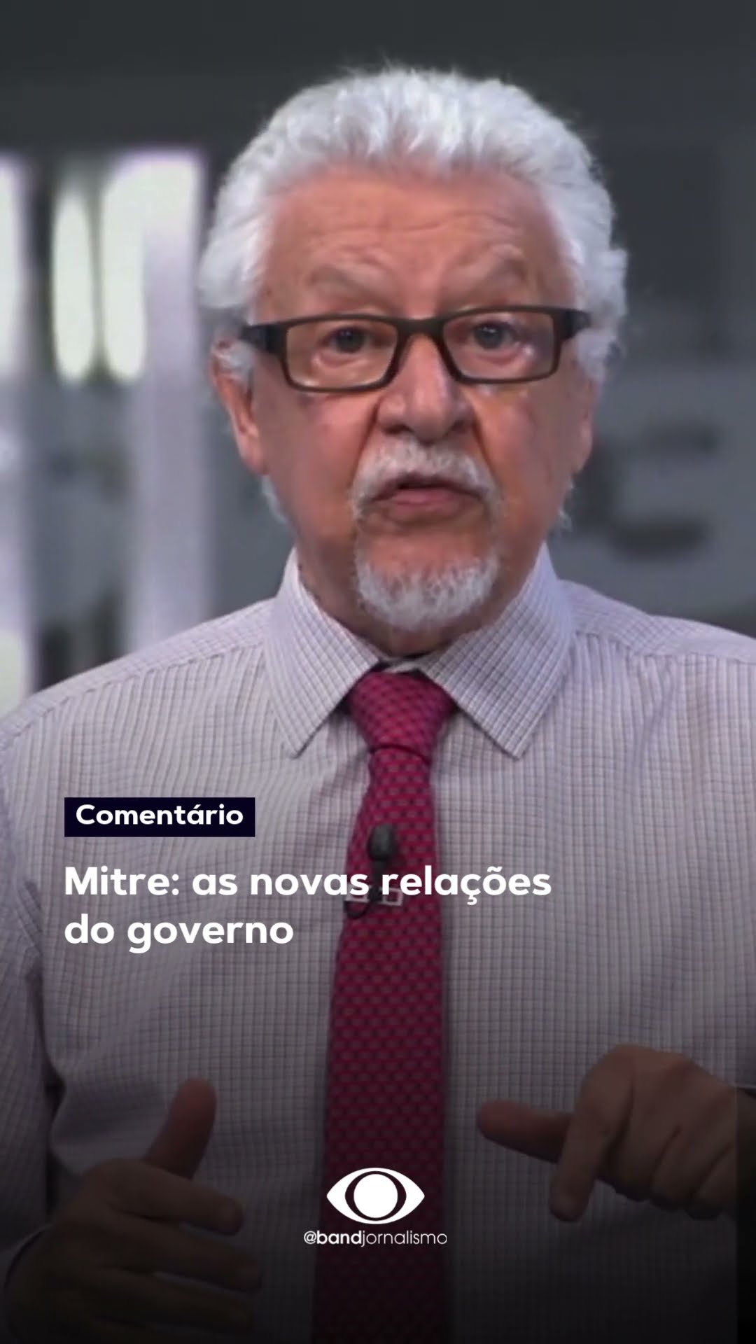 Mitre: as novas relações do governo #shorts