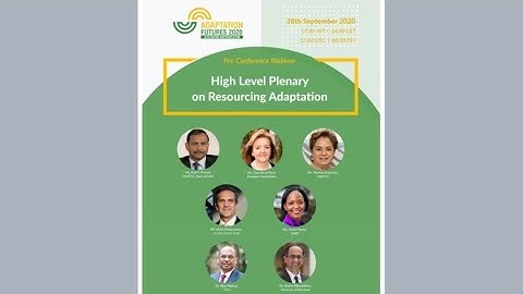 Adaptation Futures 2020- High Level Plenary on Resourcing Adaptation