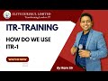 How do we use ITR 1 | CA RAM PATIL | ELITE GURUKUL