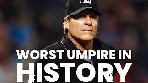 The WORST Umpire In Baseball History