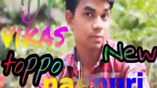 New Nagpuri song 2019  singar mithles nayak Tore sere karo na re pyar Dilo Jaan Se Re sahiya