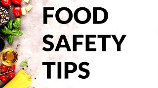 Food Safety Tips