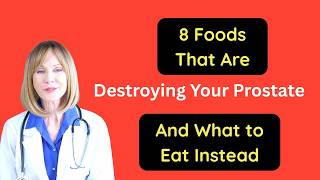 8 Foods That Are Destroying Your Prostate (And What to Eat Instead)