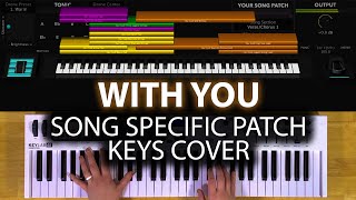 With You MainStage patch keyboard cover- Elevation Worship