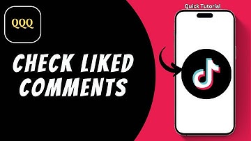 How To Check Liked Comments On TikTok