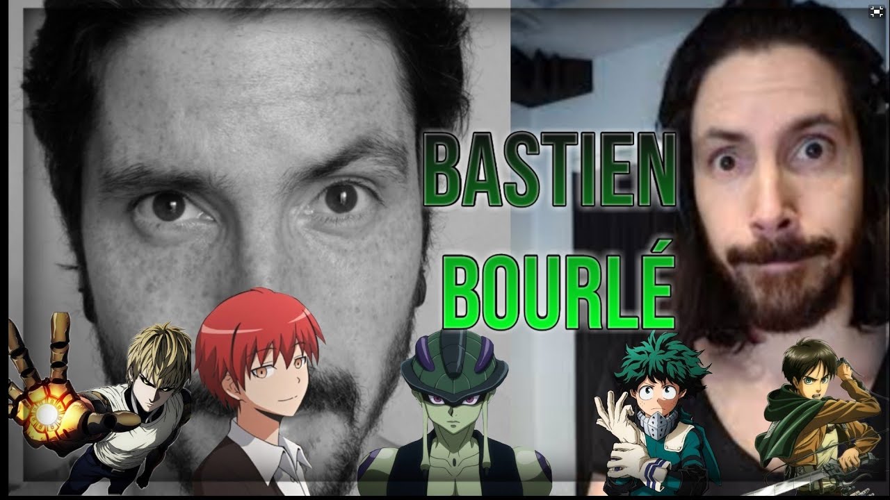 LES DOUBLEURS FRANÇAIS DANS LES ANIMES : Bastien Bourlé - YouTube
