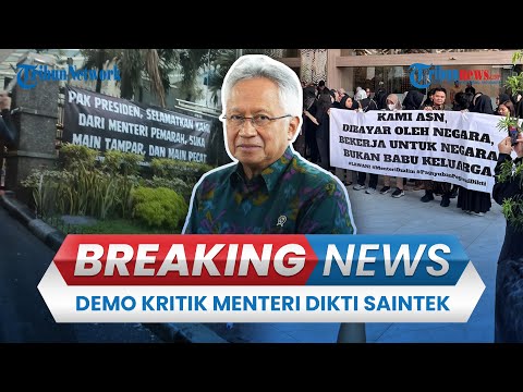 🔴 BREAKING NEWS: Demo Kritik Menteri Satryo di Kemendikti Saintek, Diduga Sering Tampar & Pecat ASN